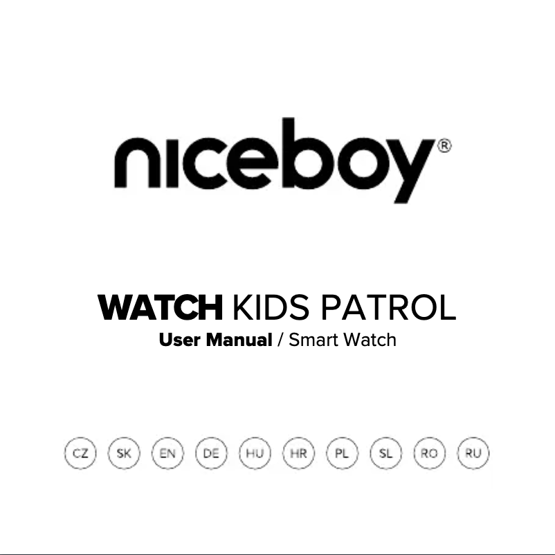 Page 1 de la notice Manuel utilisateur Niceboy Watch KIDS Patrol