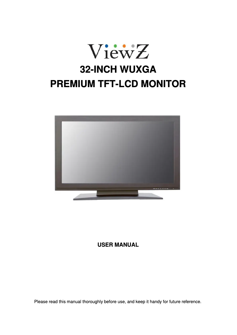 Page 1 de la notice Manuel utilisateur ViewZ Premium VZ-32RTH