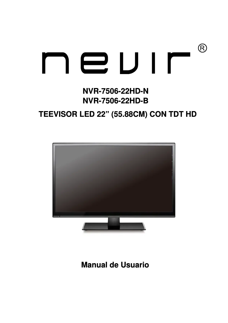 Page n°1 - Manuel utilisateur Nevir NVR-7506-22HD-B