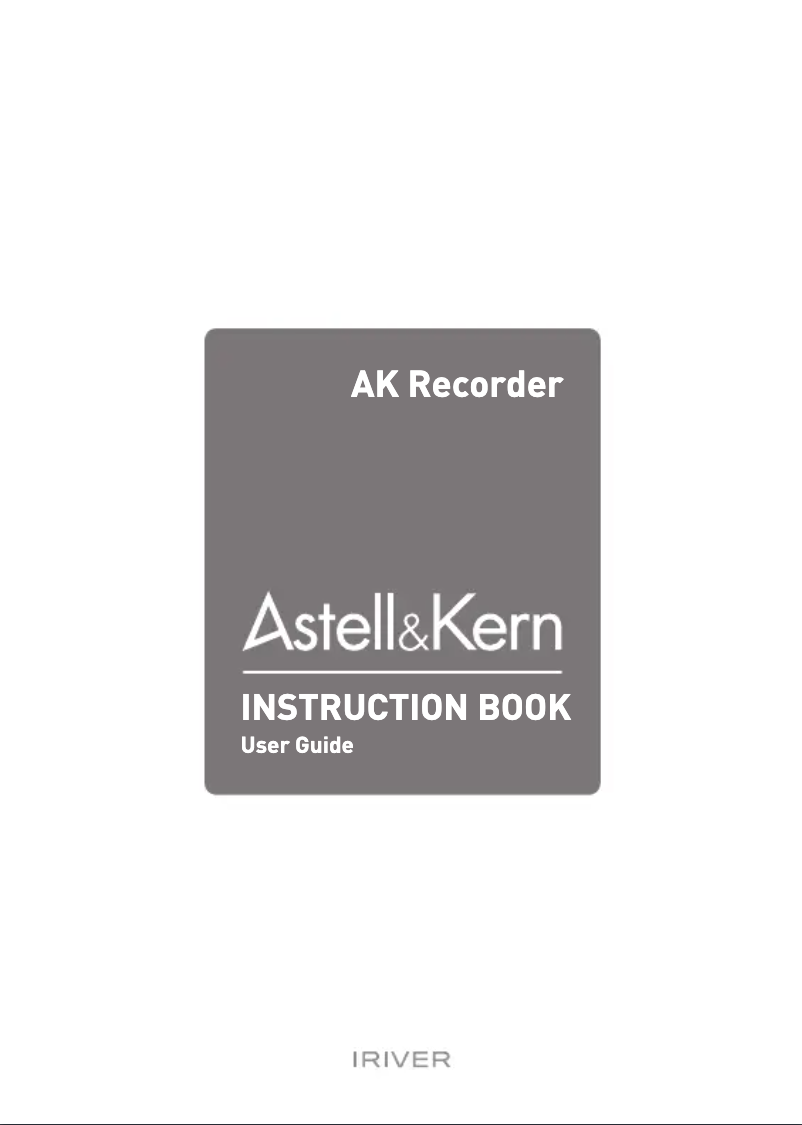 Page n°1 - Manuel utilisateur Astell&Kern AK Recorder