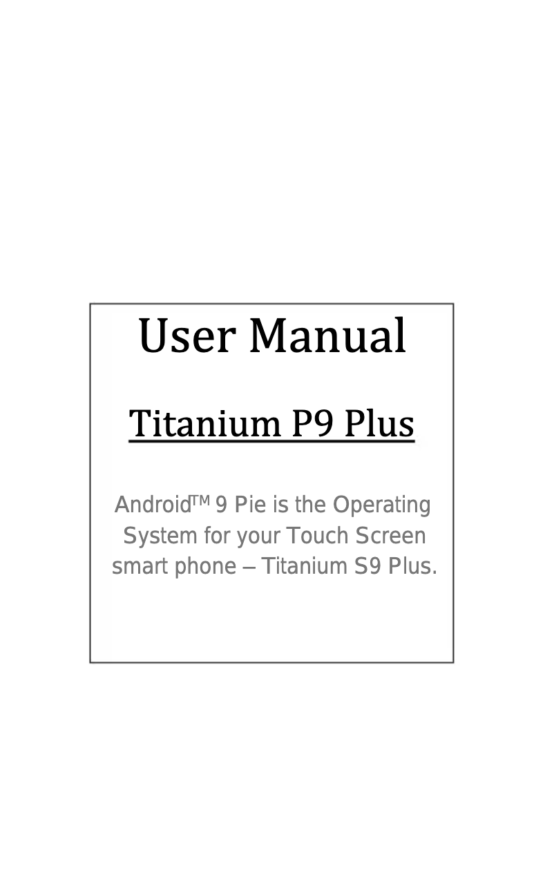 Page 1 de la notice Manuel utilisateur Karbonn Titanium S9 Plus