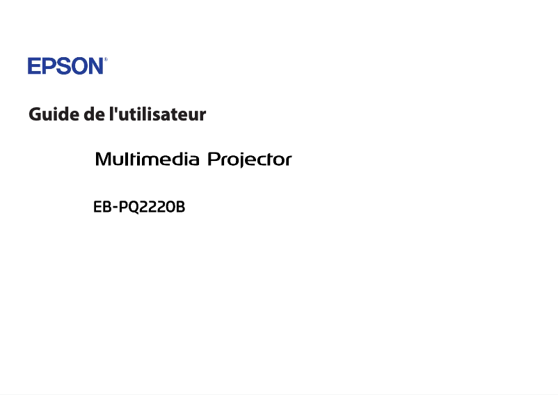 Page n°1 - Manuel utilisateur Epson EB-PQ2220B