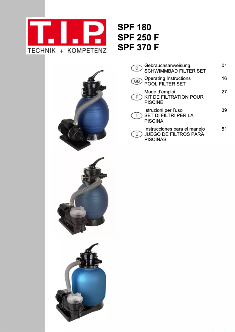 Page 1 de la notice Manuel utilisateur T.I.P. SPF 250 F