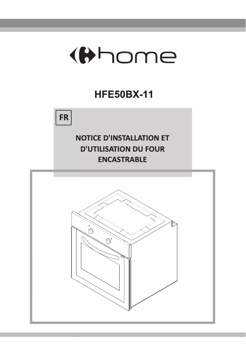 Page n°1 - Manuel utilisateur Carrefour Home HFE50BX11