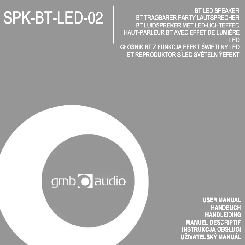 Page n°1 - Manuel utilisateur GMB Audio SPK-BT-LED-02