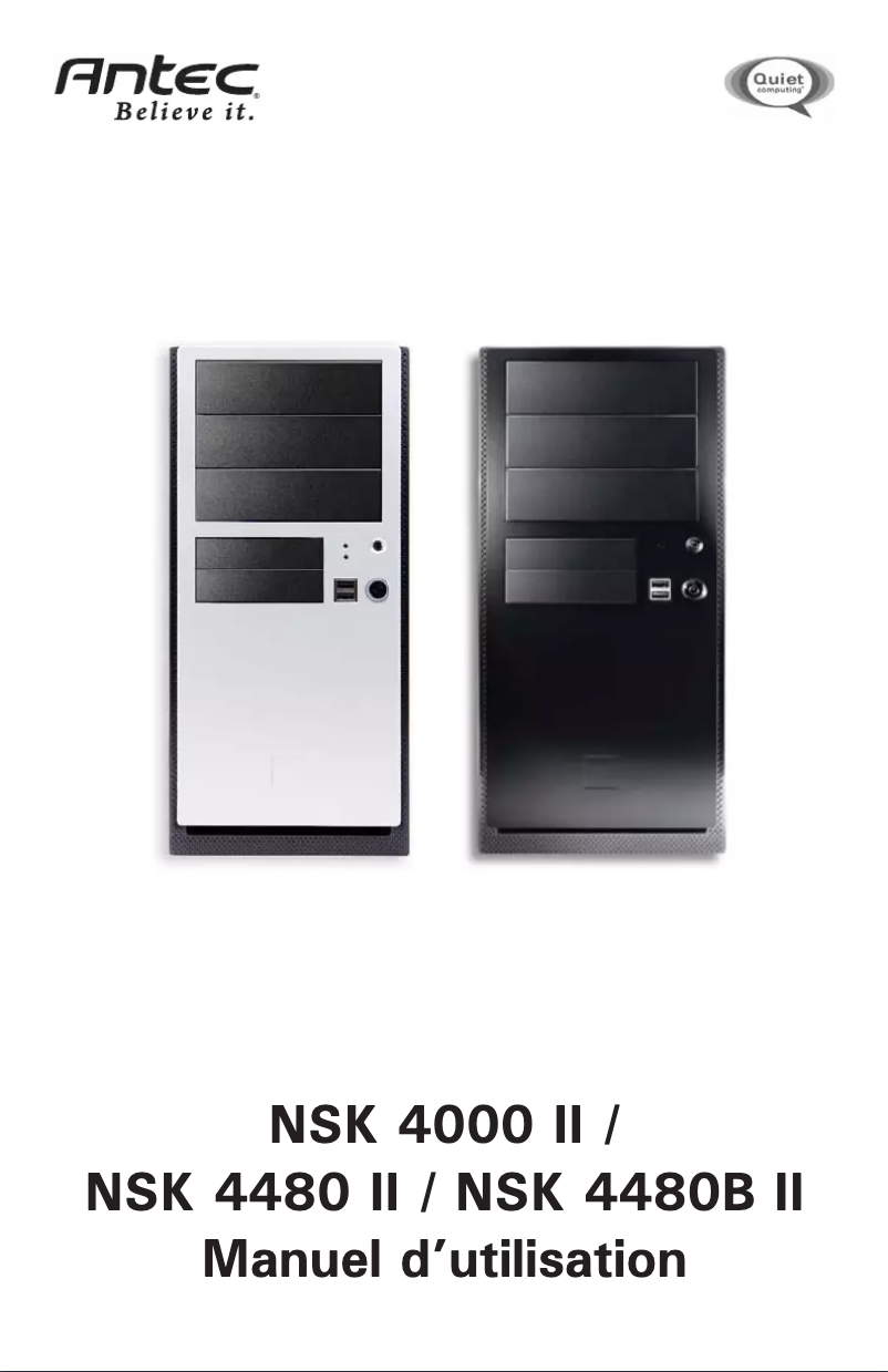 Page n°1 - Manuel utilisateur Antec NSK 4480 II