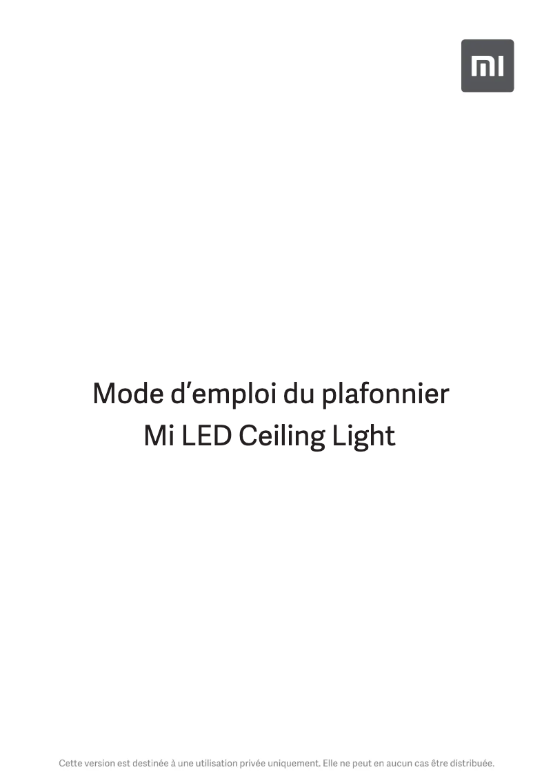 Page n°1 - Manuel utilisateur Xiaomi Mi LED Ceiling Light