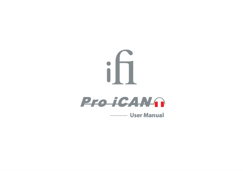 Page n°1 - Manuel utilisateur iFi Audio Pro iCAN