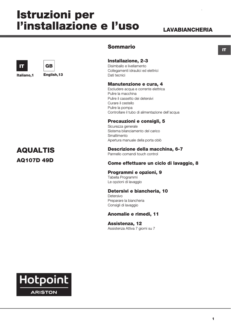 Page 1 de la notice Manuel utilisateur Hotpoint AQ107D 49D IT