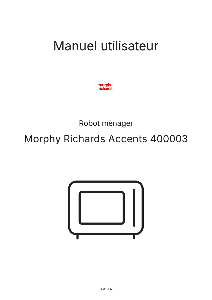 Page n°1 - Manuel utilisateur Morphy Richards Accents 400003