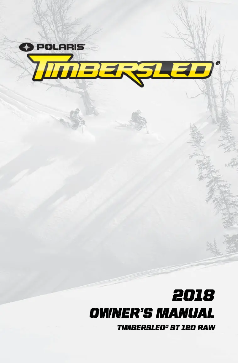 Page 1 de la notice Manuel utilisateur Timbersled ST 120 Raw (2018)