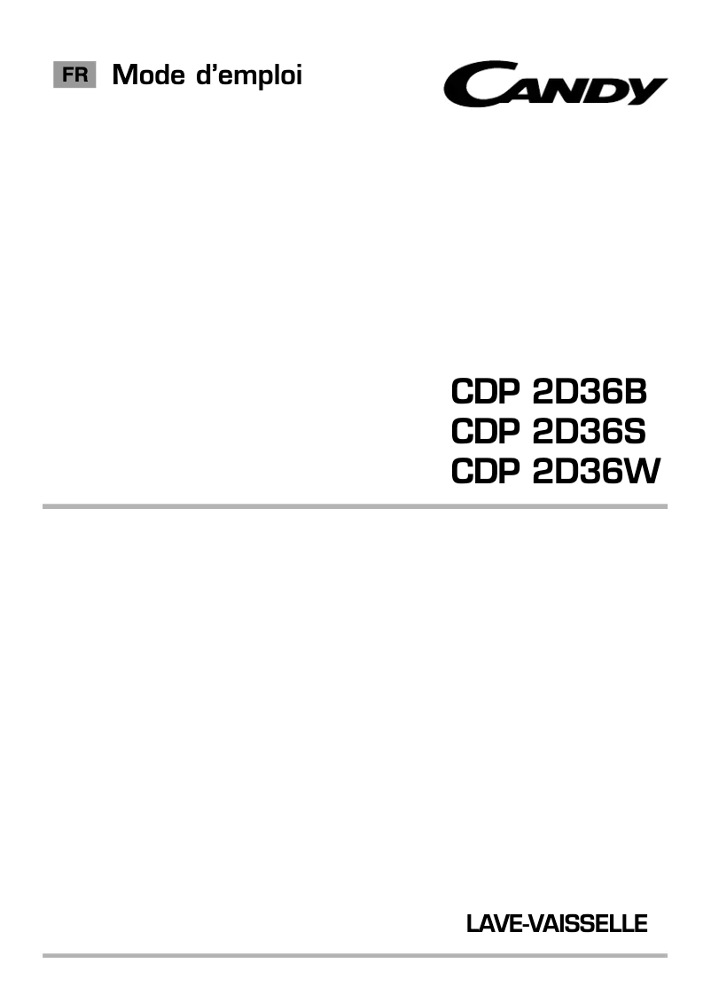 Page 1 de la notice Manuel utilisateur Candy CDP 2D36W-47