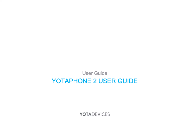 Page n°1 - Manuel utilisateur YotaPhone 2