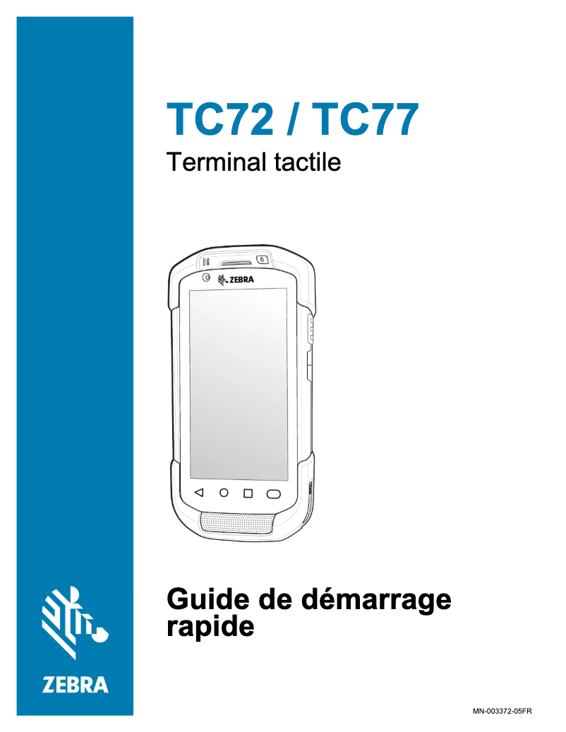 Page 1 de la notice Guide de démarrage rapide Zebra TC77