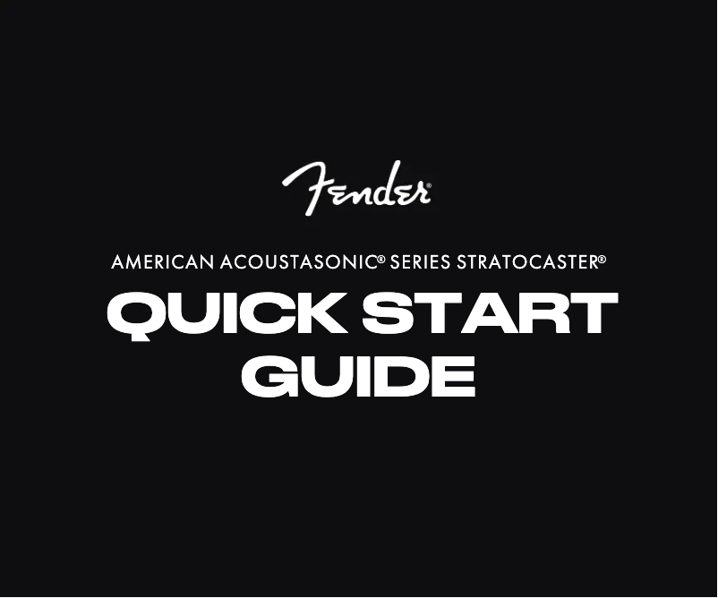 Page 1 de la notice Guide de démarrage rapide Fender American Acoustasonic Stratocaster Cocobolo