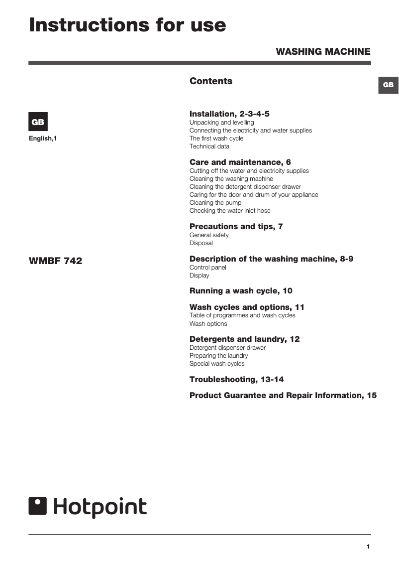 Page 1 de la notice Manuel utilisateur Hotpoint WMBF 742K UK