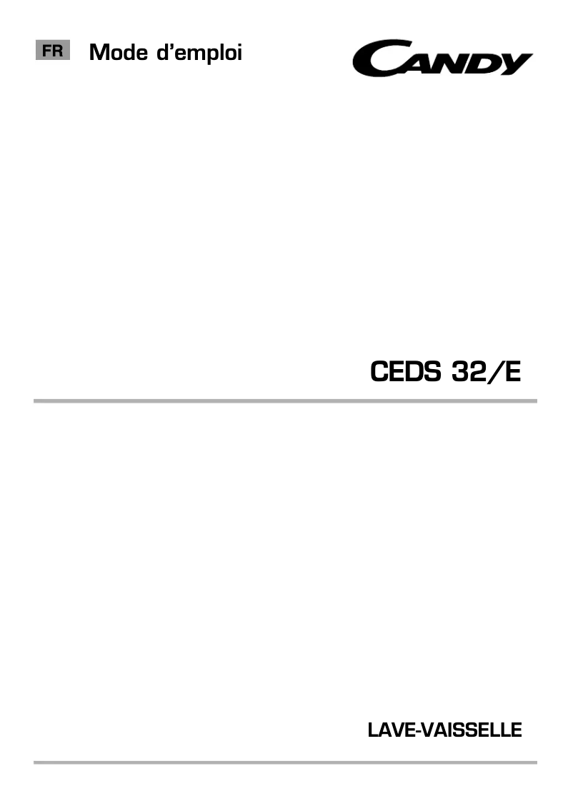 Page 1 de la notice Manuel utilisateur Candy CEDS 32X/E-47