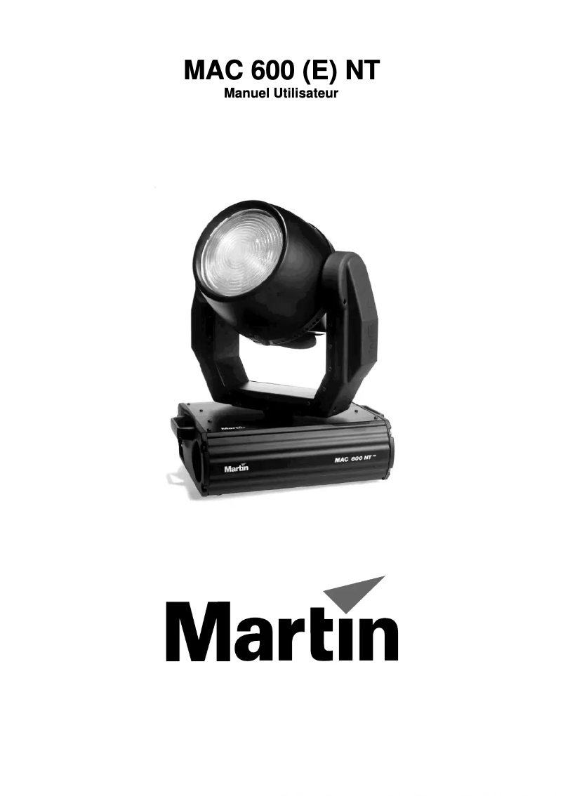 Page 1 de la notice Manuel utilisateur Martin MAC 600 E NT