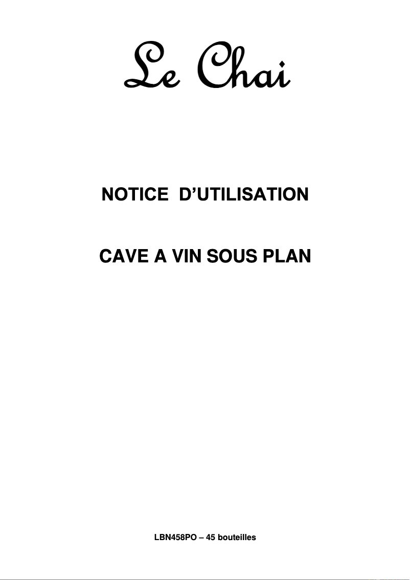 Page n°1 - Manuel utilisateur Le Chai LBN458PO
