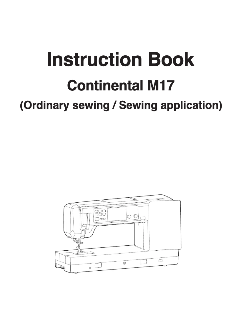 Page n°1 - Manuel utilisateur Janome Continental M17
