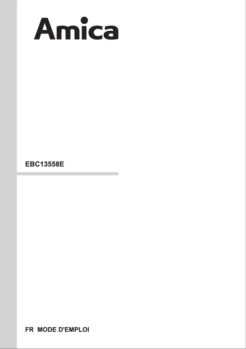 Page n°1 - Manuel utilisateur Amica EBC 13558 E