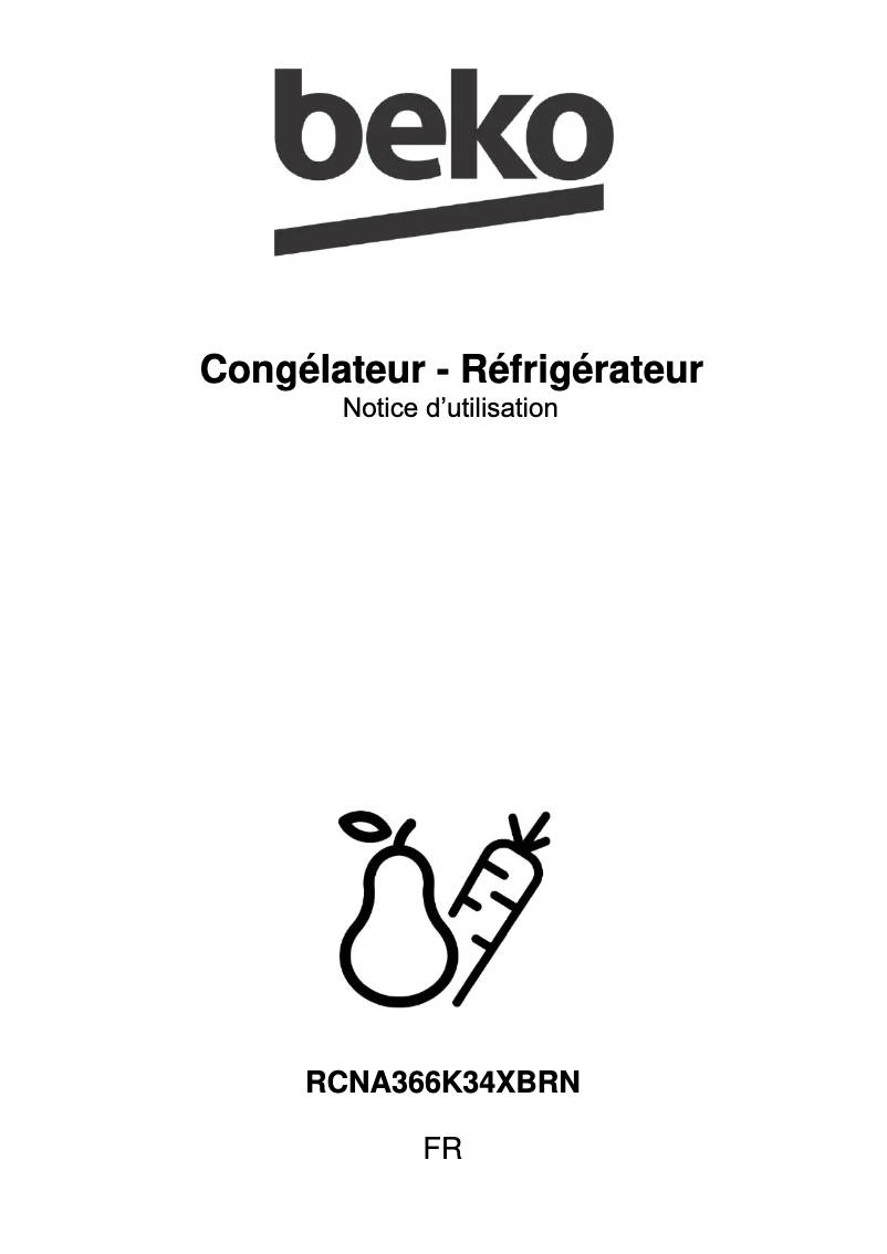 Page 1 de la notice Manuel utilisateur Beko RCNA366K34XBRN