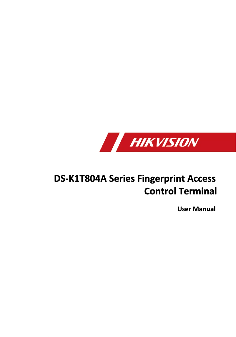 Page 1 de la notice Manuel utilisateur Hikvision DS-K1T804AMF