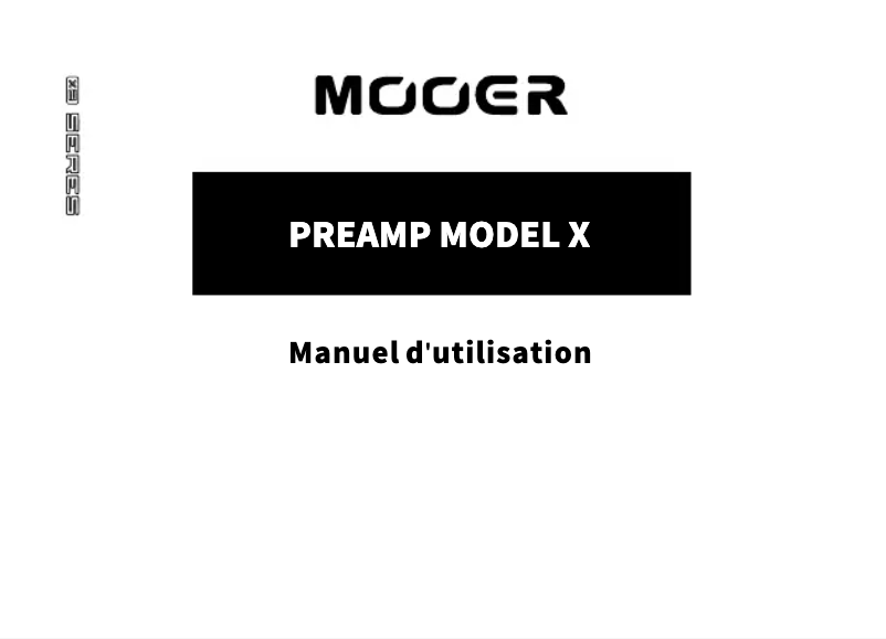Page 1 de la notice Manuel utilisateur Mooer Preamp Model X