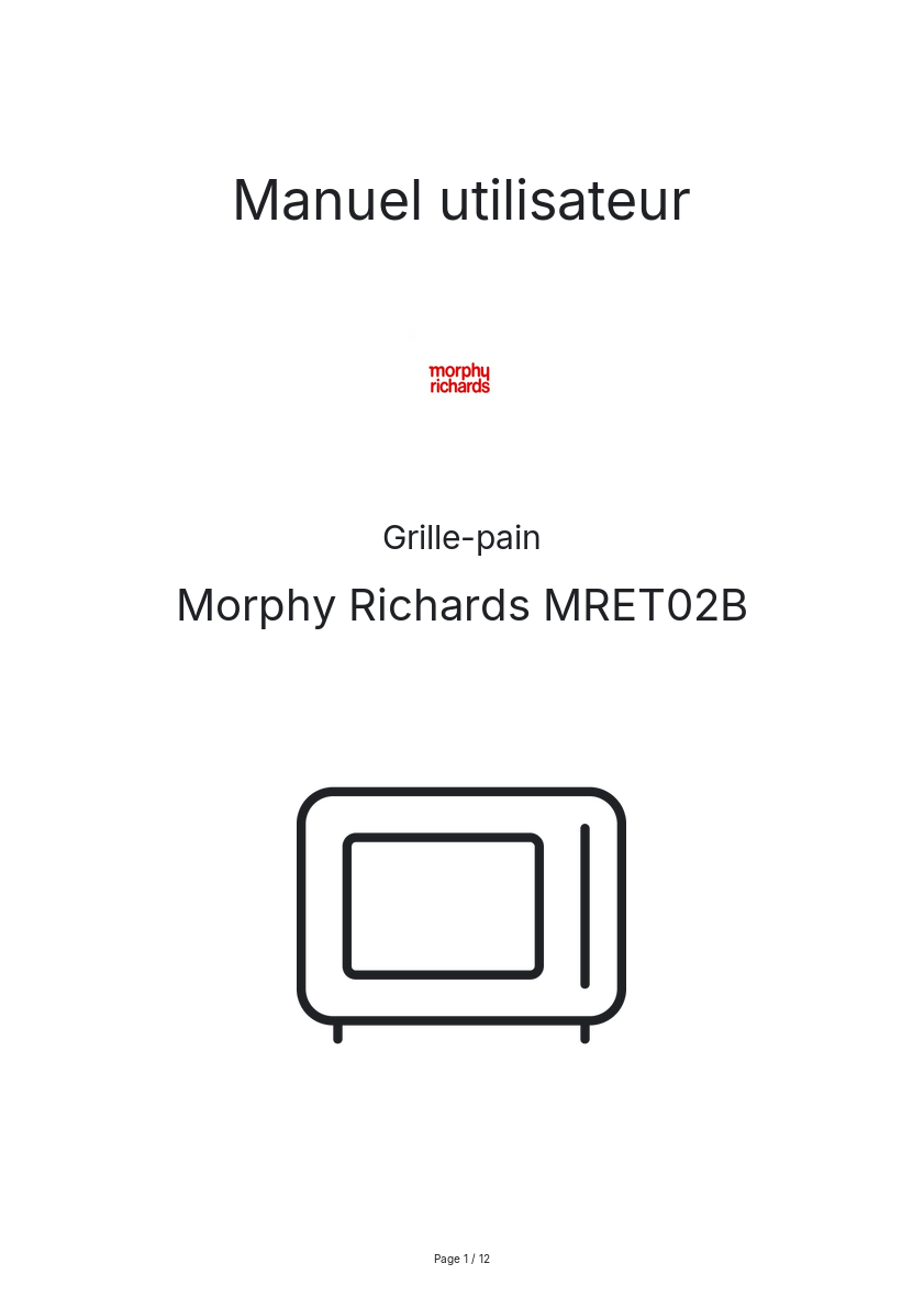 Page n°1 - Manuel utilisateur Morphy Richards MRET02B