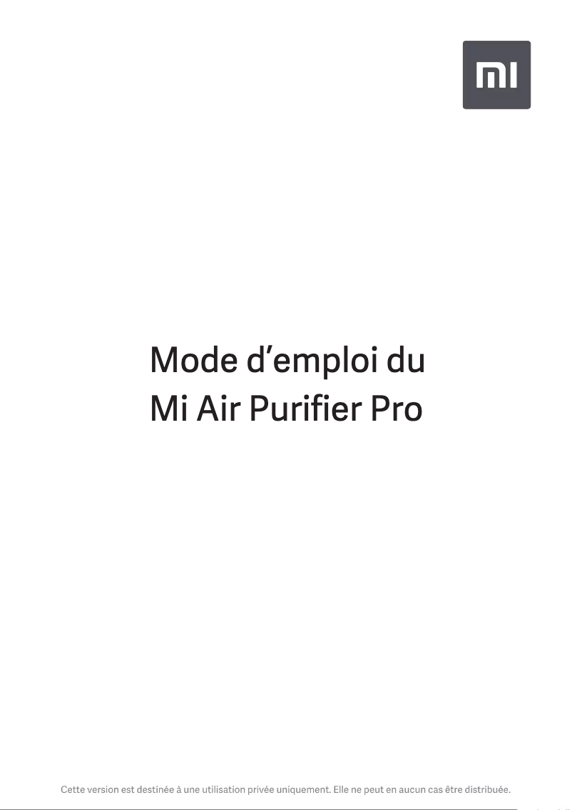 Page n°1 - Manuel utilisateur Xiaomi Mi Air Purifier Pro