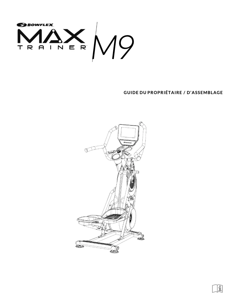 Page n°1 - Instructions / montage Bowflex Max Trainer M9