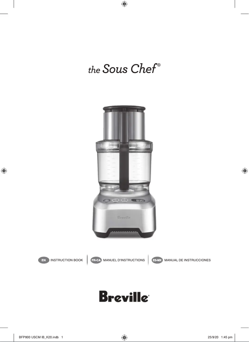 Page 1 de la notice Manuel utilisateur Breville the Sous Chef 16 Pro BFP800