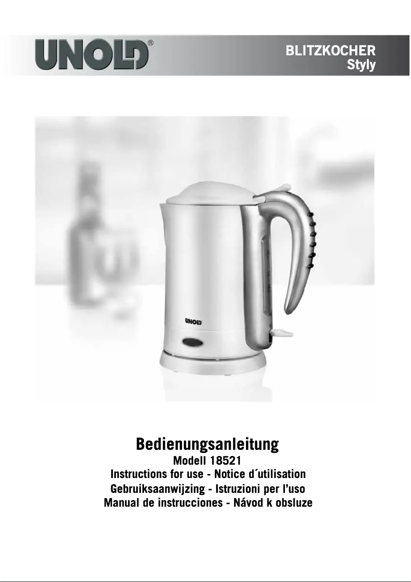 Page n°1 - Manuel utilisateur Unold 18521 Blitzkocher Styly