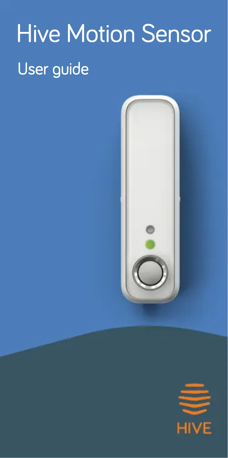 Page n°1 - Manuel utilisateur Hive Motion Sensor