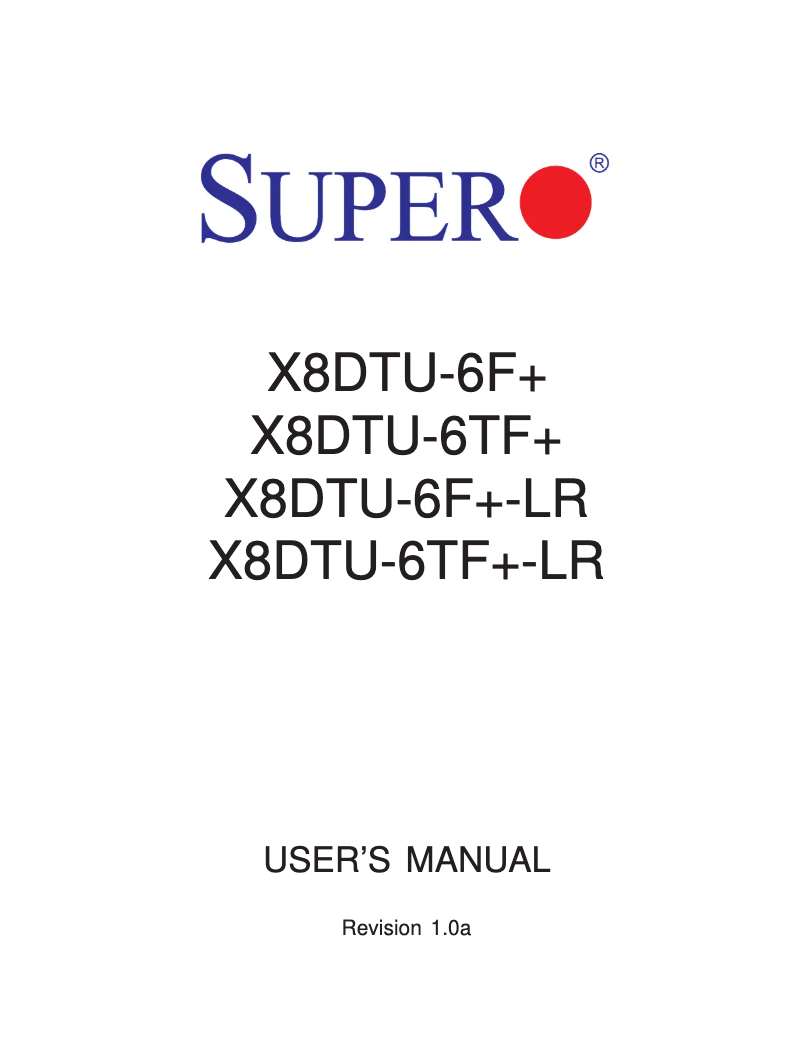 Page n°1 - Manuel utilisateur Supermicro X8DTU-6F+-LR