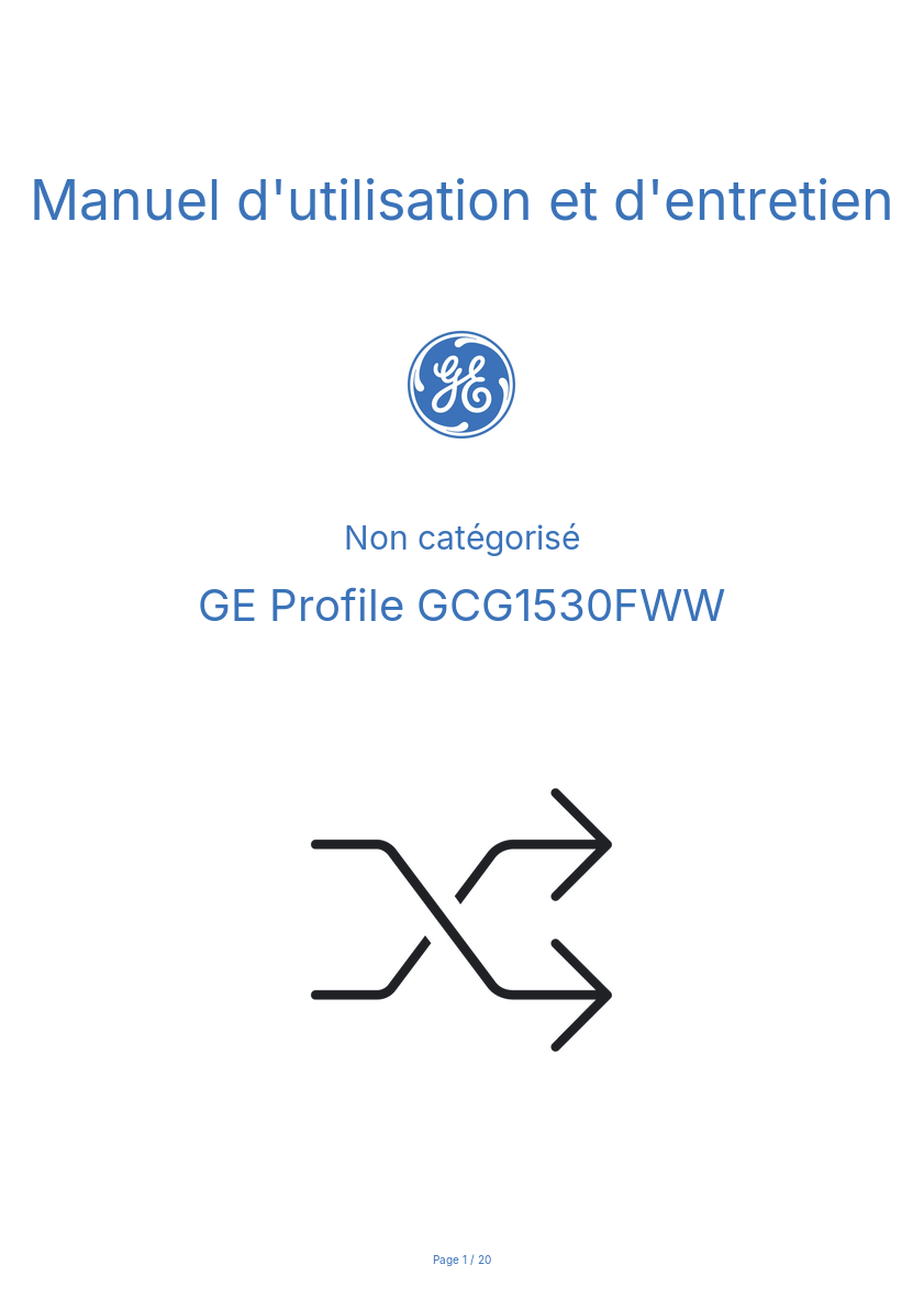 Page n°1 - Manuel d'utilisation et d'entretien GE Profile GCG1530FWW