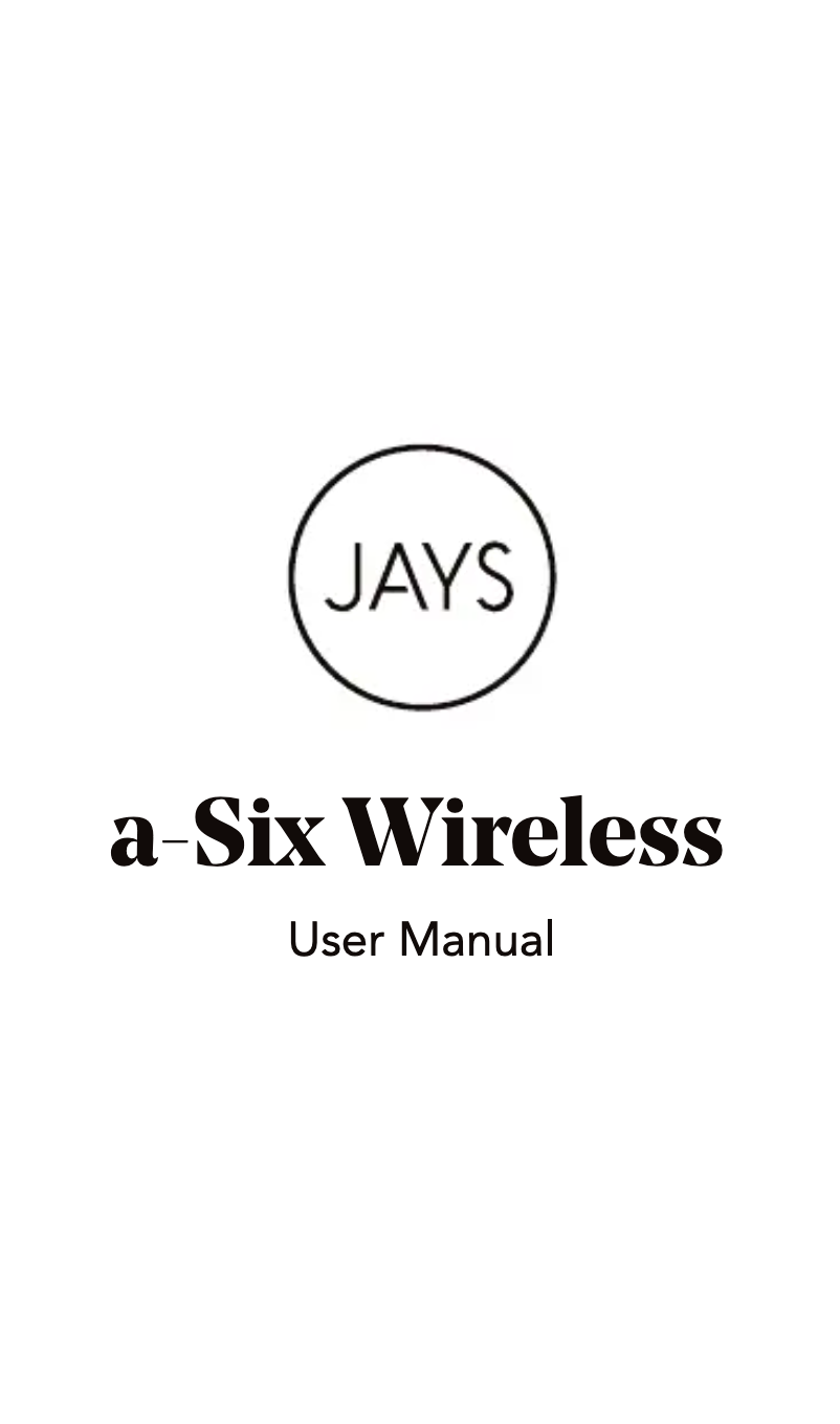 Page n°1 - Manuel utilisateur JAYS a-Six Wireless