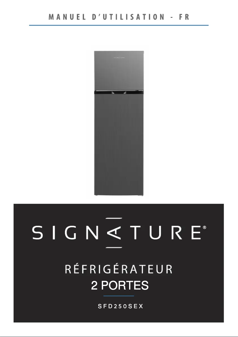 Page n°1 - Manuel utilisateur Signature SFD250SEX