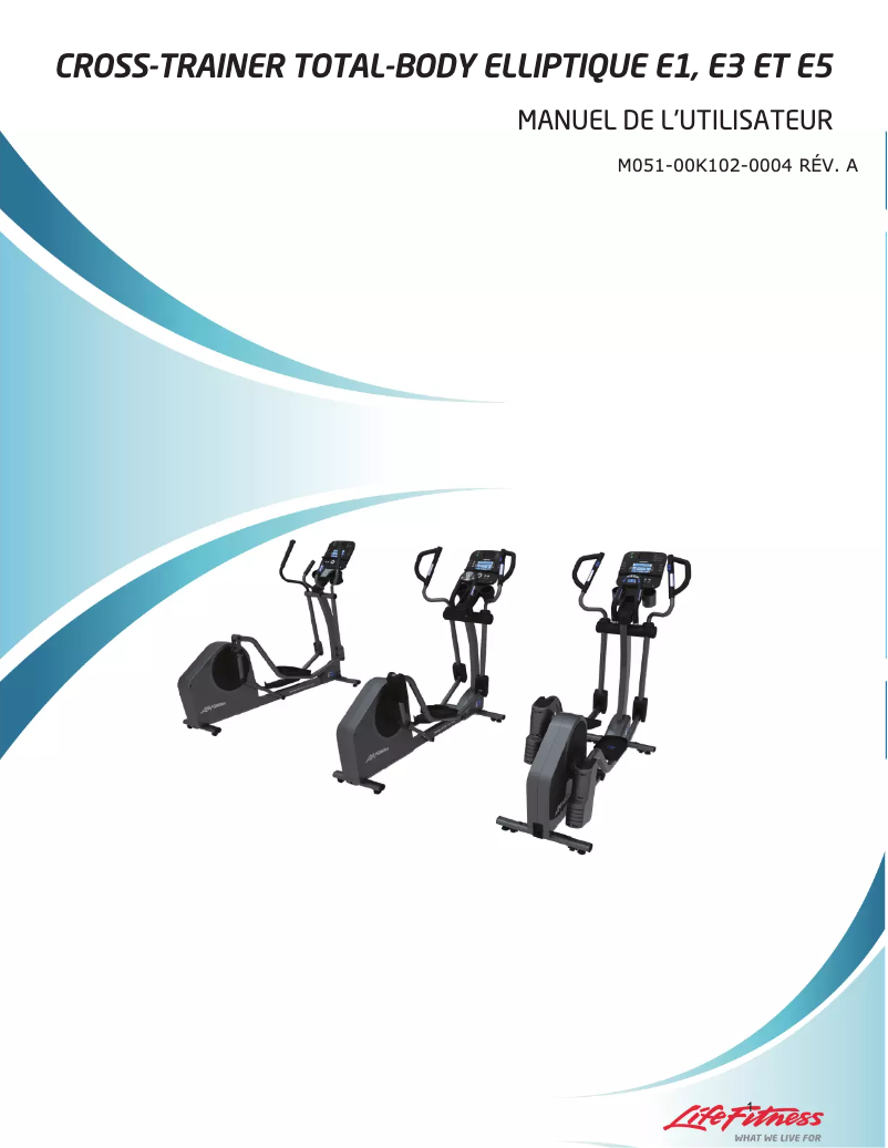 Page 1 de la notice Manuel utilisateur Life Fitness E5