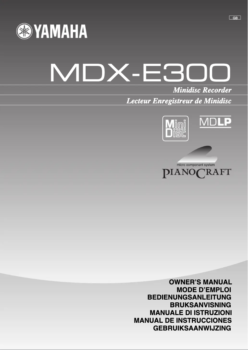 Page 1 de la notice Manuel utilisateur Yamaha MDX-E300