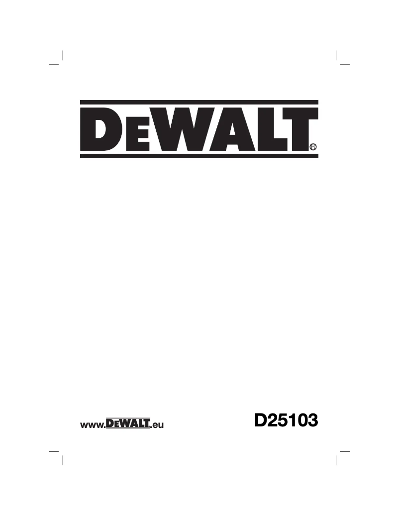 Page 1 de la notice Manuel utilisateur DeWalt D25103K