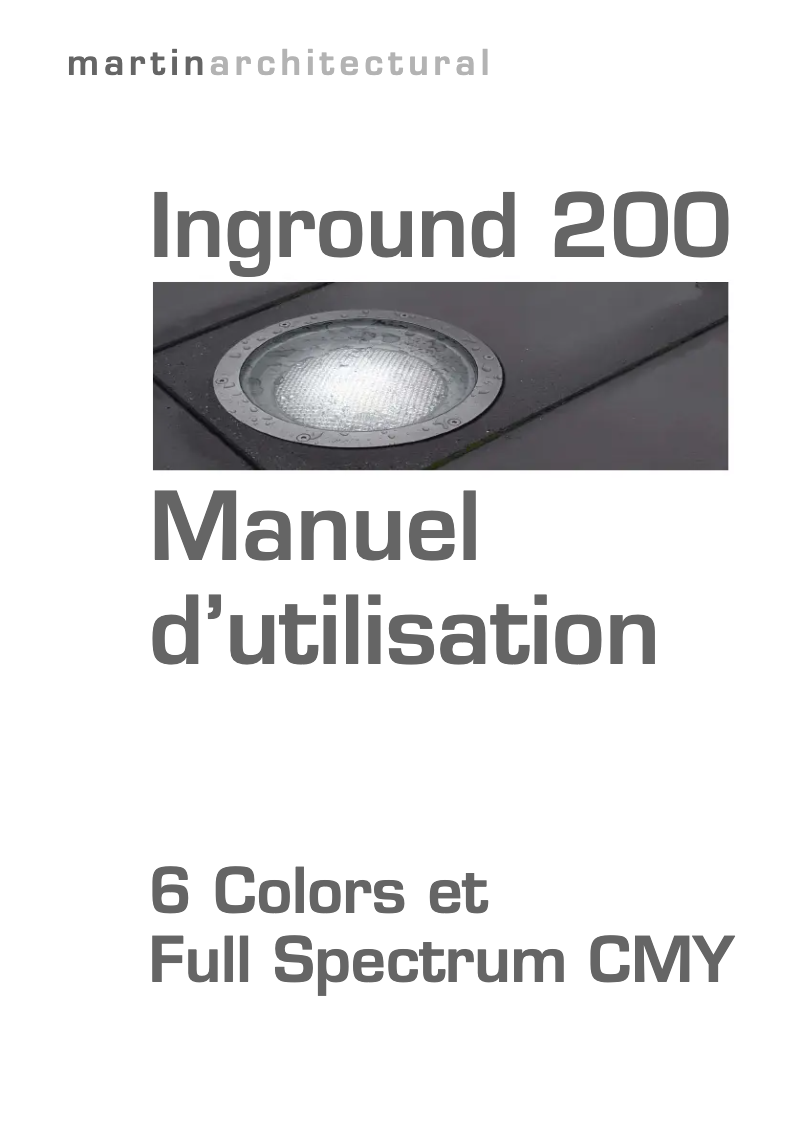 Page n°1 - Manuel utilisateur Martin Inground 200 Six Color