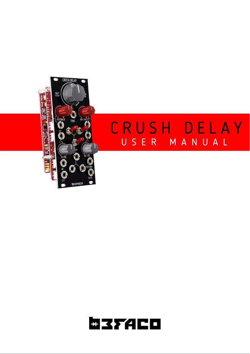 Page n°1 - Manuel utilisateur Befaco Crush Delay V3