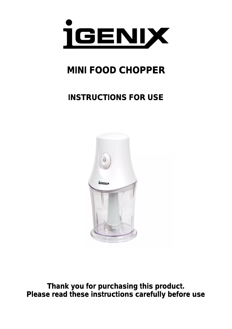 Page n°1 - Manuel utilisateur Igenix Mini Food Chopper IG8750