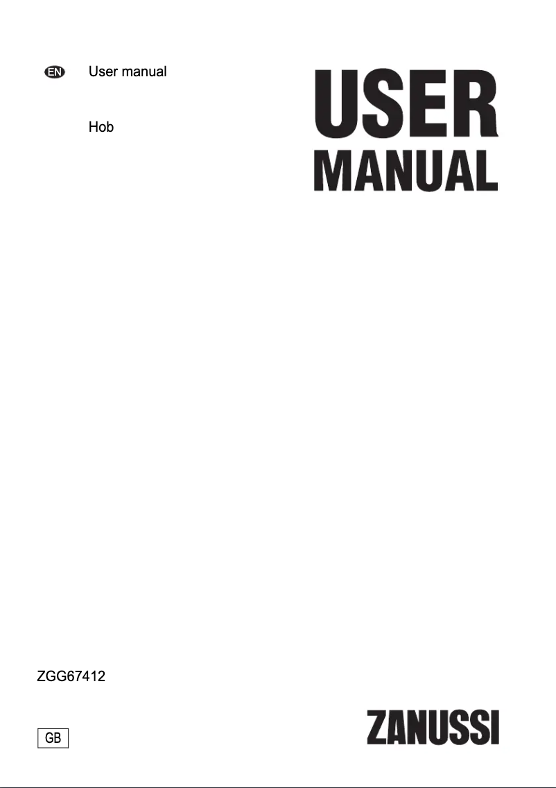 Page n°1 - Manuel utilisateur Zanussi ZGG67412WA