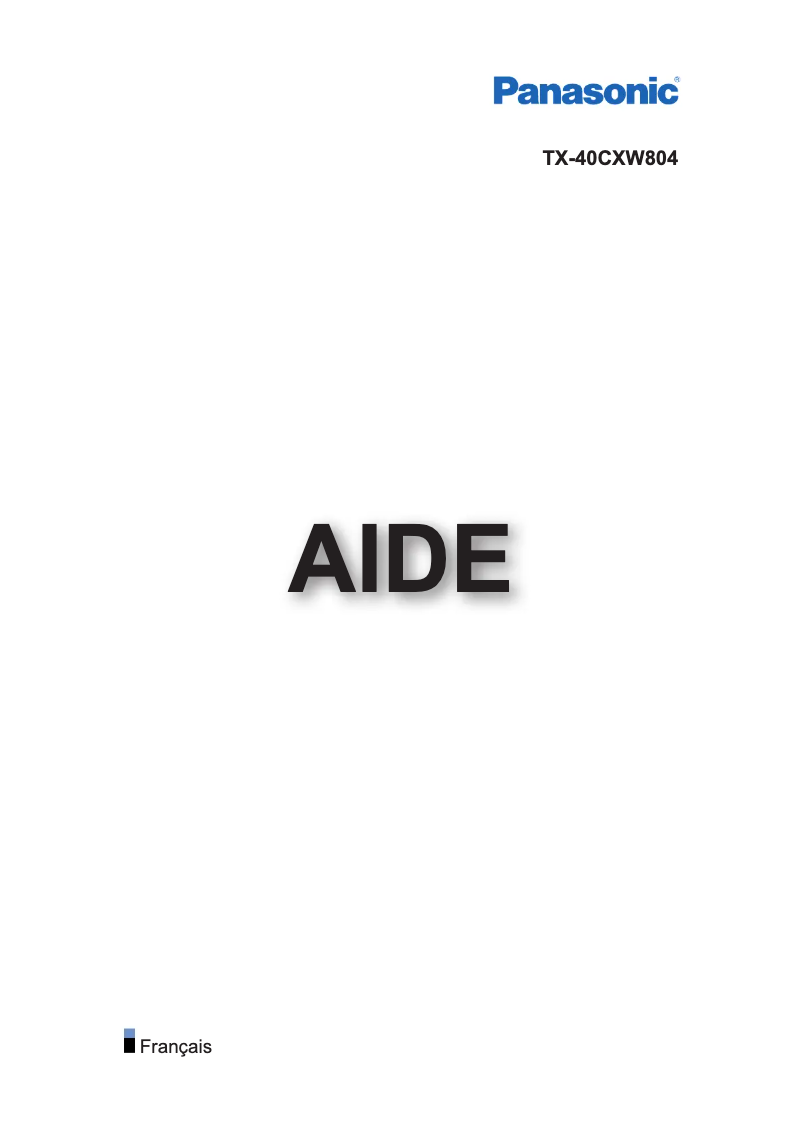 Page 1 de la notice Manuel utilisateur Panasonic Viera TX-40CXW804