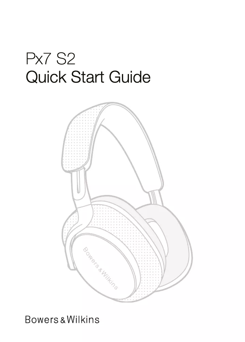 Page 1 de la notice Guide de démarrage rapide Bowers & Wilkins Px7 S2e