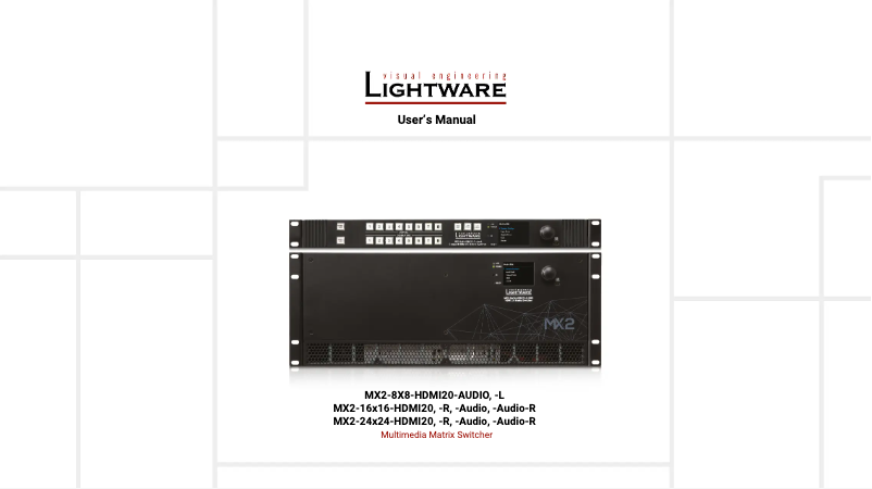 Page n°1 - Manuel utilisateur Lightware MX2-16x16-HDMI20-Audio-R