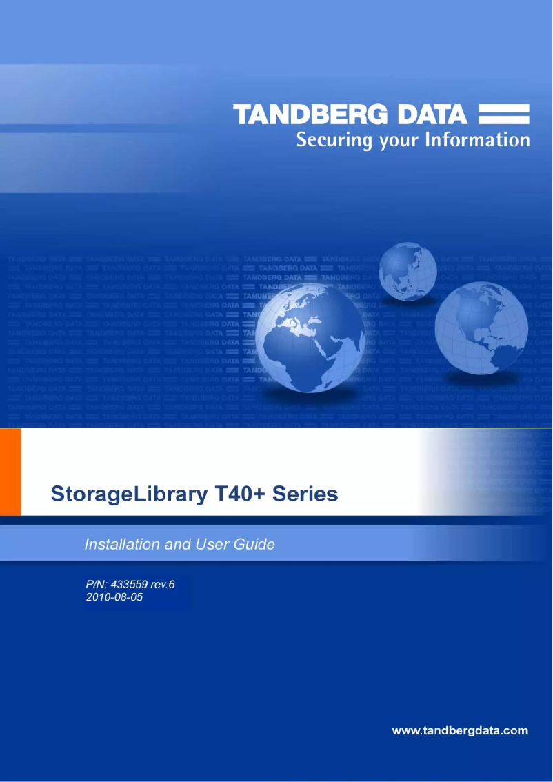 Page n°1 - Manuel utilisateur Tandberg Data StorageLibrary T40+
