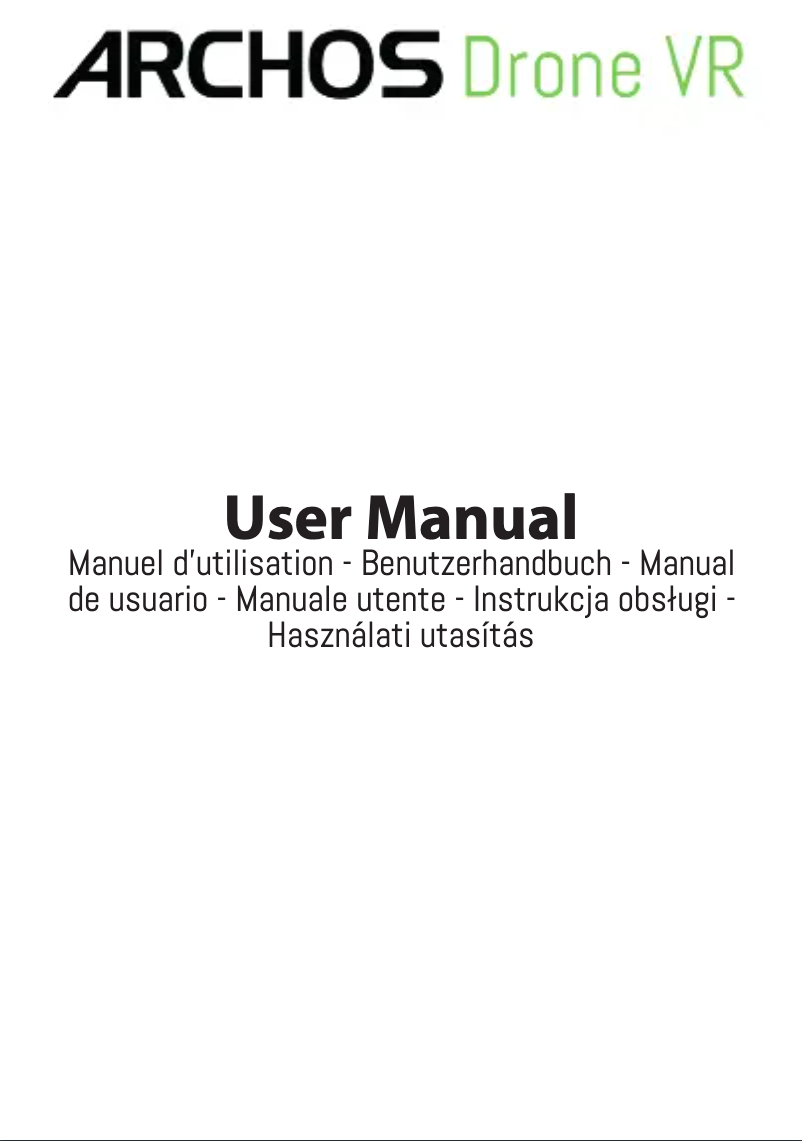 Page 1 de la notice Manuel utilisateur Archos Drone VR